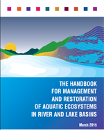Handbook on protection, restoration and management of water/aquatic ecosystems