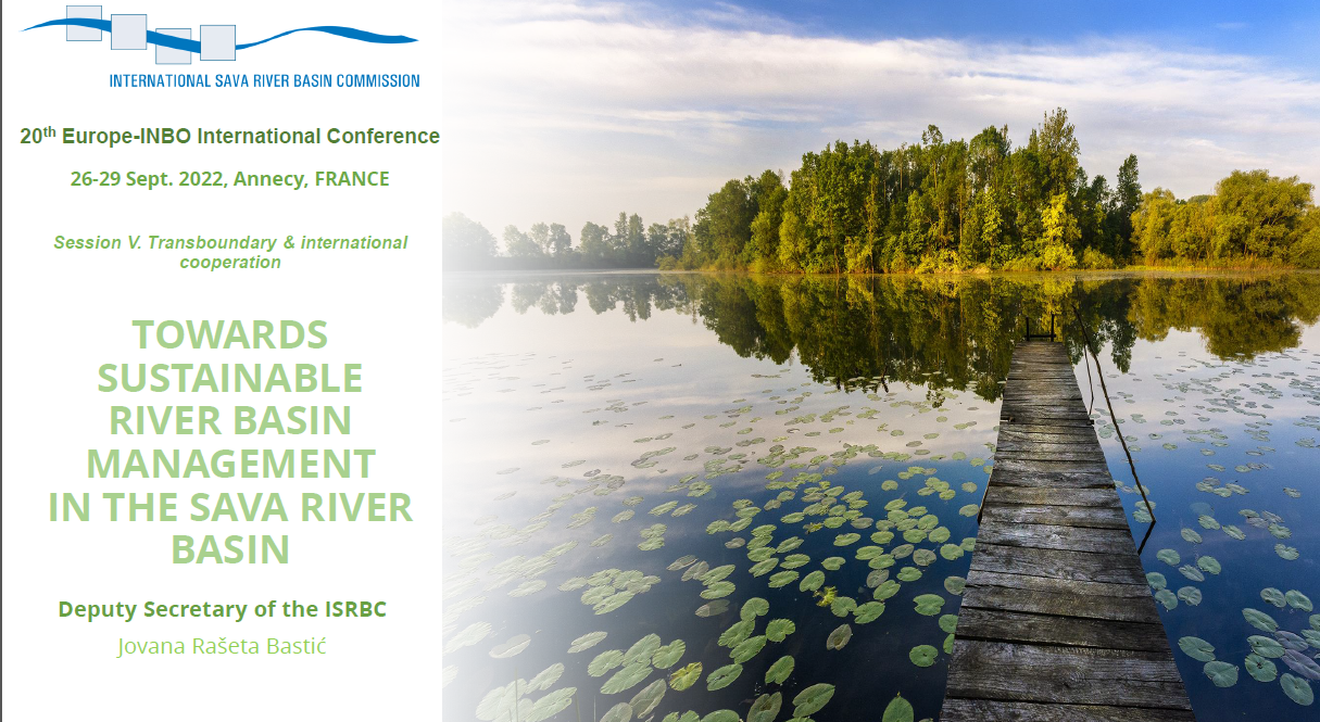 Sustainable Rivers Program EURO-INBO 2022: towards sustainable river basin management, Sava River ...